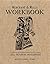 Merchant & Mills Workbook: A collection of versatile sewing patterns for an elegant all season wardrobe