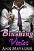 Blushing Violet by Ann Mayburn