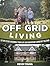 Off Grid Living by Kevin  Young