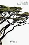 Iš Afrikos by Isak Dinesen