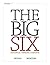 The Big Six Historical Thin...