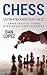 Chess: Ultimate Guide for Chess - Chess Tactics, Chess Openings & Chess Strategy