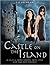 Castle on the Island: A Castle, Some Ghosts, Some Spies and Two Best Friends