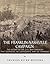 The Franklin-Nashville Campaign: The History of the Civil War Campaign that Destroyed the Confederate Army of Tennessee