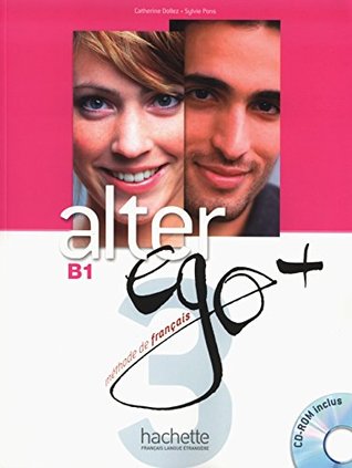 Alter EGO +: Livre de l'eleve + CD-Rom B1 (French Edition)