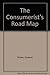 A Consumerist's Road Map by Howard Farran