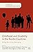Childhood and Disability in...