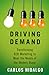 Driving Demand: Transforming B2B Marketing to Meet the Needs of the Modern Buyer