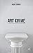 Art Crime by Noah Charney