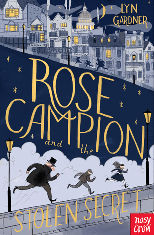 Rose Campion and the Stolen Secret (The Campion Mysteries, #1)
