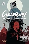 Cimarronin: The Complete Graphic Novel