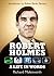 Robert Holmes: A Life In Words