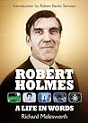 Robert Holmes: A ...