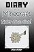 Diary of a Minecraft Elder Guardian! (Book 13): (An Unofficial Minecraft Book) (Minecraft Adventure Story Series, Minecraft Books For Kids) (Diary of a Minecraft Max)
