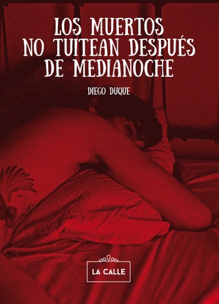 Los muertos no tuitean después de medianoche (#2)
