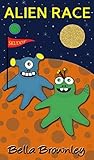 Alien Race: Children's Books, Picture Books, Rhyme books