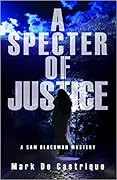 A Specter of Justice