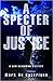 A Specter of Justice (Sam B...