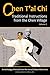 Chen T’ai Chi: Traditional Instructions from the Chen Village, Vol. 1