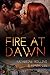 Fire at Dawn