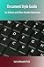 Document Style Guide for Airlines and Other Aviation Businesses (Document Style Guides Book 4)