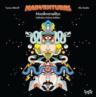 Madventures Maailmanselitys