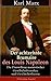 Der achtzehnte Brumaire des Louis Napoleon: Die Darstellung marxistischer Gesellschaftsanalyse und Geschichtstheorie - Klassiker der politischen Ideengeschichte (German Edition)