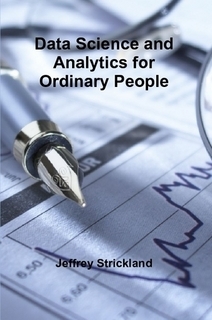 Data Science and Analytics for Ordinary People