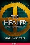 The Healer by Virginia Boecker