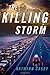 The Killing Storm (Sarah Ar...