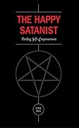 The Happy Satanist: Finding Self-Empowerment