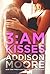 3:AM Kisses (3:AM Kisses, #1)