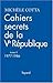 Cahiers secrets de la Ve République : Tome 2, 1977-1986