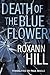 Death of the Blue Flower
