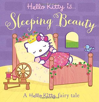 Hello Kitty is... Sleeping Beauty