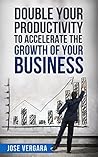 Double Your Productivity In One Evening (The Art of Being More Productive: Practical Guides to Achieve Maximum Results in Less Time Book 3) Double Your Productivity In One Evening (The Art of Being More Productive: Practical Guides to Achieve Maximum Results in Less Time Book 3)