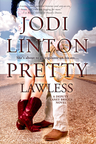 Pretty Lawless (Deputy Laney Briggs, #3)