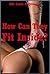 How Can They Fit Inside?: Five Explicit Double Penetration Erotica Stories
