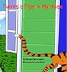 There's a Tiger In My House by Michael Marion Sharpe
