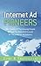 Internet Ad Pioneers: The Stories Of The Unsung People Behind The Birth And Growth Of The Internet Ad Industry