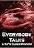 Everybody Talks