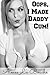 Oops, I Made Daddy Cum!