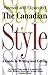 The Canadian Style: A Guide to Writing and Editing