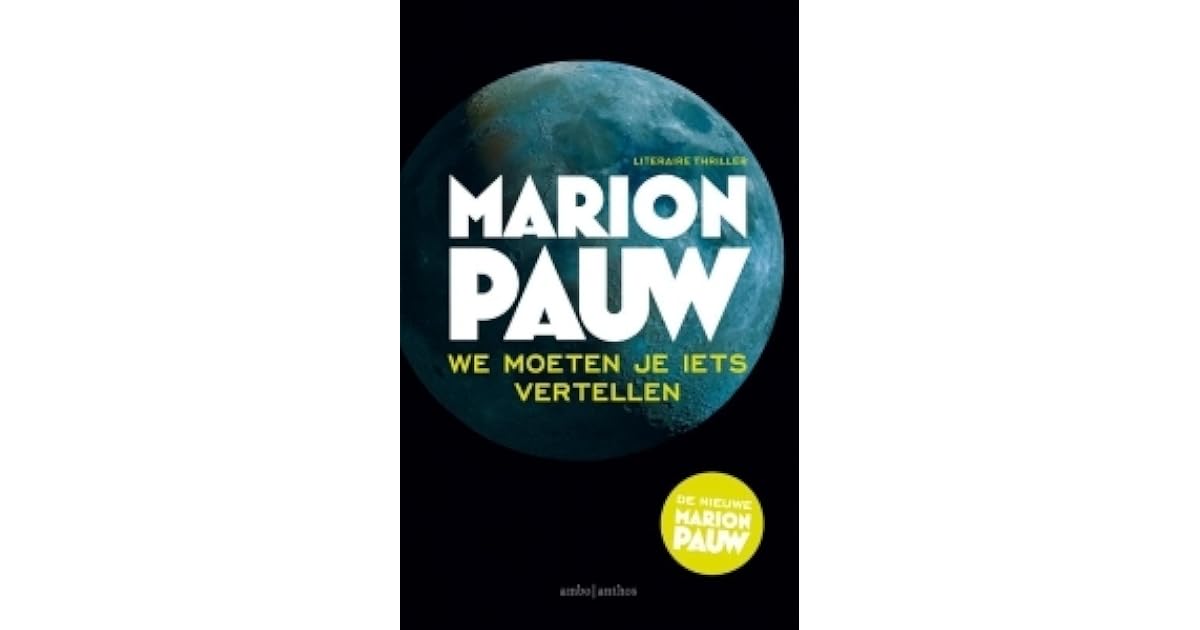 We moeten je iets vertellen by Marion Pauw