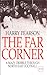 The Far Corner: A Mazy Dribble Through North-East Football