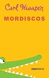 Mordiscos by Carl Hiaasen
