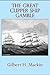 The Great Clipper Ship Gamble