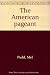 The American pageant