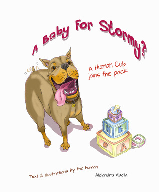 A Baby for Stormy? A human cub joins the pack