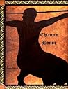 Chiron's Honor Chiron's Honor
